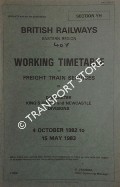 Working Timetable of Freight Train Services - Section YH - Doncaster; King's Cross and Newcastle Divisions - 4 October 1982 to 15 May 1983 by British Railways Eastern Region
